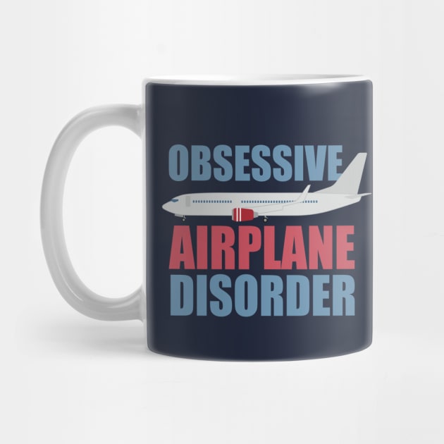 Funny Obsessive Airplane Disorder by epiclovedesigns